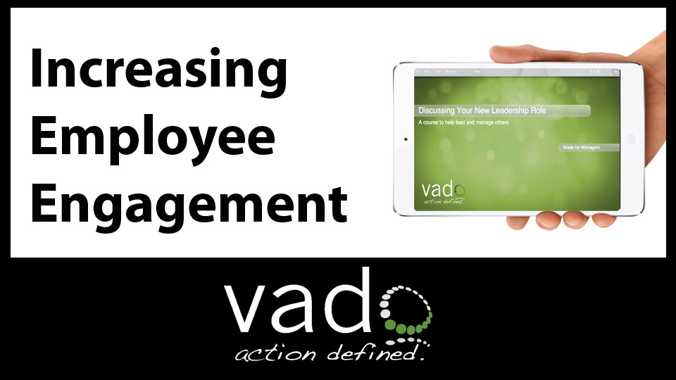 Increasing Employee Engagement: For Business & Project Management